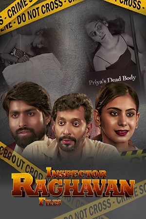 Download Inspector Raghavan Files (2023) S01 Hindi HDRip Complete WEB Series 480p | 720p | 1080p WEB-DL