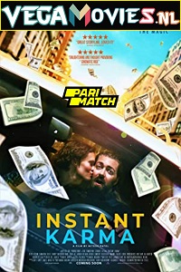 Download Instant Karma (2021) Hindi Voice Over Full Movie WEB-DL 720p [1GB]