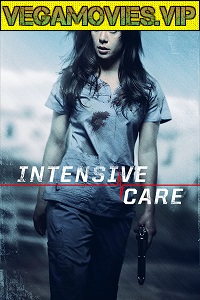 Download Intensive Care (2018) Dual Audio {Hindi-English} 480p [300MB] | 720p [1GB]