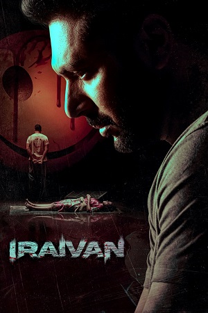 Download Iraivan – Netflix (2023) Hindi ORG. Dubbed WEB-DL 480p [350MB] | 720p [1.2GB] | 1080p [2.1GB]