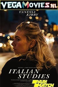 Download Italian Studies (2021) Hindi [Voice Over] Full Movie WeB-DL 720p [700MB]