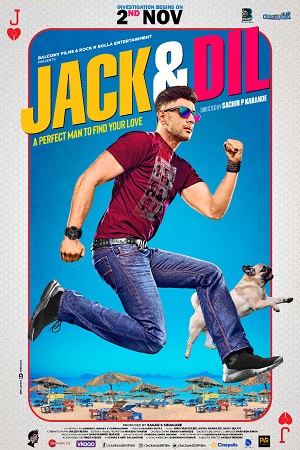 Download Jack & Dil (2018) Hindi Full Movie 480p [300MB] | 720p [750MB] | 1080p [2GB]