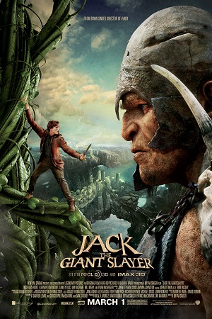 Download Jack the Giant Slayer (2013) Dual Audio {Hindi-English} 480p [350MB] | 720p [1.2GB] | 1080p [2.1GB]