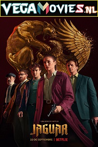 Download Jaguar (Season 1) Netflix Original English WEB Series 720p 10Bit [300MB] WEB-DL