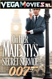 Download James Bond Part 6: On Her Majestys Secret Service (1969) Dual Audio [Hindi-English] 480p [300MB] | 720p [1GB] | 1080p [3.6GB] | 2160p [19GB] 4K