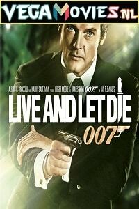 Download James Bond Part 8: Live and Let Die (1973) Dual Audio [Hindi-English] 480p [300MB] | 720p [1GB] | 1080p [3GB] | 2160p [16GB]