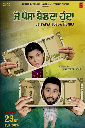 Download Je Paisa Bolda Hunda (2024) Punjabi WEB-DL Full Movie 480p [450MB] | 720p [1.1GB] | 1080p [2.5GB]