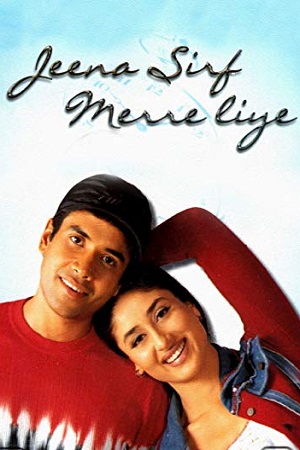 Download Jeena Sirf Mere Liye (2002) Hindi Full Movie WEB-DL 480p [370MB] | 720p [1.2GB] | 1080p [3.5GB]