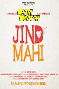 Download Jind Mahi (2022) Hindi Voice Over Full Movie CAMRip 720p [1GB]