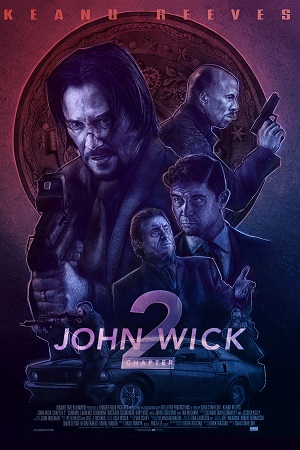 Download John Wick: Chapter 2 (2017) BluRay Dual Audio {Hindi-English} 480p [400MB] | 720p [1.2GB] | 1080p [2.6GB] | 2160p 4K