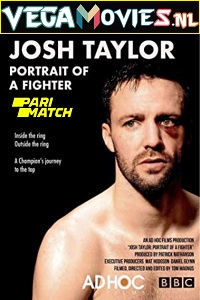 Download Josh Taylor: Portrait of a Fighter (2022) Hindi Voice Over Full Movie WEB-DL 720p [1GB]