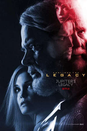 Download Jupiter’s Legacy – Netflix Original (2021) Season 1 Dual Audio {Hindi-English} 480p | 720p | 1080p WEB-DL