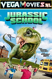 Download Jurassic School (2017) Dual Audio {Hindi-English} 480p [300MB] | 720p [1GB]