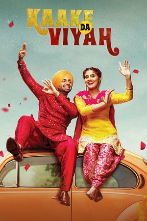 Download Kaake Da Viyah (2019) Punjabi HDRip CHTV 480p [650MB] | 720p [1.6GB] | 1080p [2.9GB]