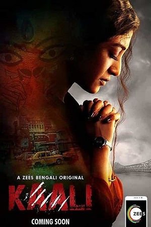 Download Kaali (2018) Season 1 Hindi Complete ZEE5 WEB Series 480p | 720p HDRip