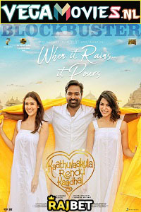 Download Kaathuvaakula Rendu Kaadhal (2022) Hindi HQ Dubbed Full Movie WEB-DL 480p [450MB] | 720p [1.2GB] | 1080p [3GB]