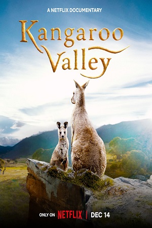 Download Kangaroo Valley (2022) Dual Audio {Hindi-English} 480p [250MB] | 720p [700MB] | 1080p [1.6GB]