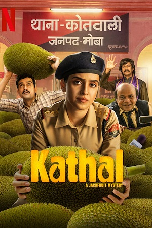 Download Kathal: A Jackfruit Mystery – Netflix Original (2023) WEB-DL [Hindi-ORG 5.1] Full Movie 480p [400MB] | 720p [1.2GB] | 1080p [2.6GB]