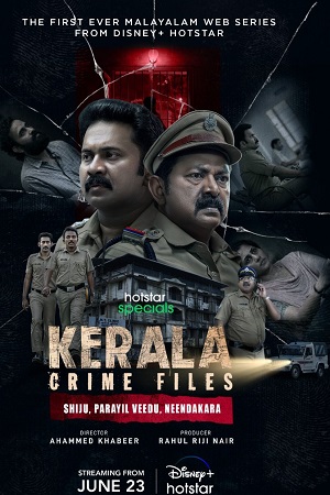 Download Kerala Crime Files (2023) Season 1 Hindi Complete HotStar WEB Series 480p | 720p | 1080p WEB-DL