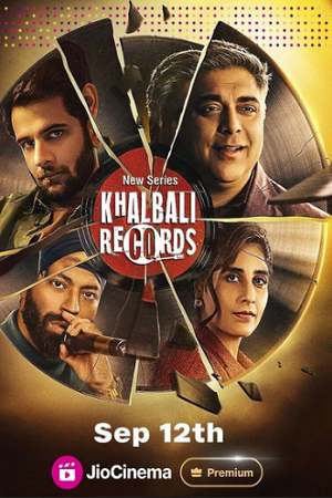 Download Khalbali Records (2024) Season 1 Complete WEB Series 480p 720p & 1080p WEB-DL