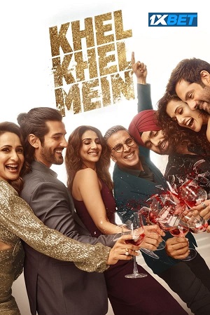 Download Khel Khel Mein (2024) Hindi (ORG. LiNE) HDTS Full Movie 480p [350MB] | 720p [1GB] | 1080p [2.7GB]