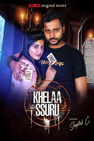 Download Khelaa Ssuru (2023) Season 1 Complete Bengali WEB Series 480p | 720p WEB-DL ESubs