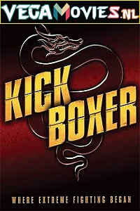 Download Kickboxer – Collection (Part 1 To 5) English With Subtitles 480p [400MB] | 720p [800MB] | 1080p [1.2GB]