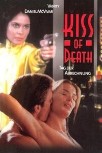 Download [18+] Kiss of Death (1997) BluRay Dual Audio {Hindi-English} 480p [300MB] | 720p [1GB]