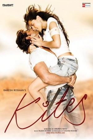 Download Kites (2010) Hindi Full Movie 480p [300MB] | 720p [1GB]