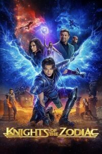 Download Knights of the Zodiac (2023) WEB-DL {English With Subtitles} Full Movie 480p [350MB] | 720p [950MB] | 1080p [2.2GB]