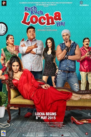 Download Kuch Kuch Locha Hai (2015) Hindi Full Movie 480p [350MB] | 720p [1.2GB] | 1080p [3.5GB]