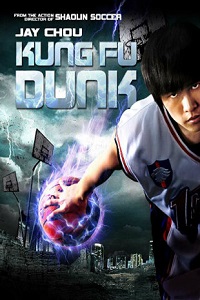 Download Kung Fu Dunk (2008) Dual Audio Hindi 480p [350MB] | 720p [750MB]