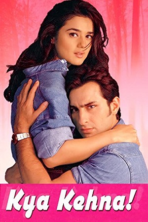 Download Kya Kehna (2000) Hindi Full Movie WEB-DL 480p [400MB] | 720p [1.3GB] | 1080p [4.3GB]