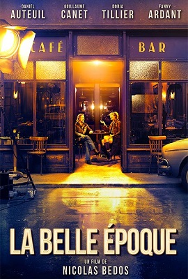 Download [18+] La Belle Epoque (2019) Full Movie In English 480p [350MB] | 720p [1GB]