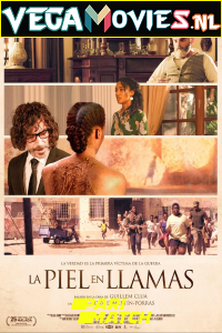 Download La piel en llamas (2021) Multi [Voice Over] Full Movie CAMRip 720p [1GB]