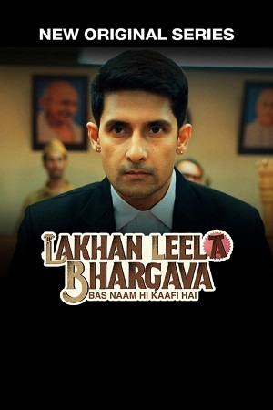 Download Lakhan Leela Bhargava (2023) Season 1 Complete JioCinema Original Hindi WEB Series 720p | 1080p WEB-DL