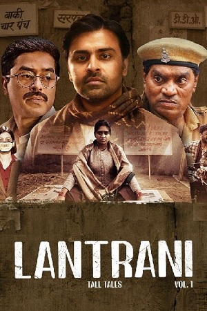 Download Lantrani (2024) Hindi Full Movie WEB-DL 480p [300MB] | 720p [850MB] | 1080p [1GB] | 2160p 4K [1.1GB]