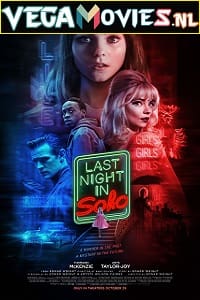 Download Last Night in Soho (2021) Dual Audio {Hindi-English} 480p [400MB] | 720p [1.4GB] | 1080p [3GB]