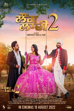 Download Laung Laachi 2 (2022) WEB-DL Punjabi Full Movie 480p [550MB] | 720p [1.2GB] | 1080p [2.4GB]