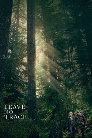 Download Leave No Trace (2018) Dual Audio [Hindi + English] WeB-DL 480p [350MB] | 720p [1GB] | 1080p [2.3GB]