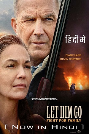 Download Let Him Go (2020) Dual Audio [Hindi + English] WeB-DL 480p [400MB] | 720p [1GB] | 1080p [2.1GB]