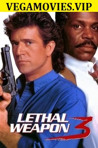 Download Lethal Weapon 3 (1992) English Bluray Movie 480p [450MB] | 720p [950MB]