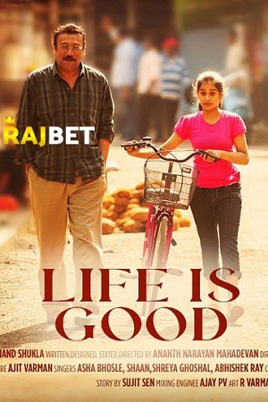 Download Life Is Good (2022) HDCAMRip Hindi Full Movie 480p [350MB] | 720p [1.3GB]