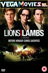 Download Lions for Lambs (2007) Dual Audio {Hindi-English} 720p [600MB] | 1080p [1.7GB]