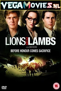 Download Lions For Lambs (2007) Dual Audio [Hindi + English] WeB-DL 480p [300MB] | 720p [1.1GB] | 1080p [2GB]