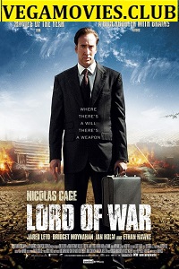 Download Lord Of War (2005) English Web-DL 480p [370MB] | 720p [1GB]