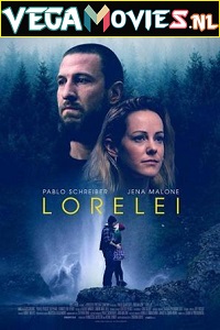 Download Lorelei (2021) Dual Audio {Hindi Subtitle-English} 480p [350MB] | 720p [900MB] | 1080p [2.1GB]