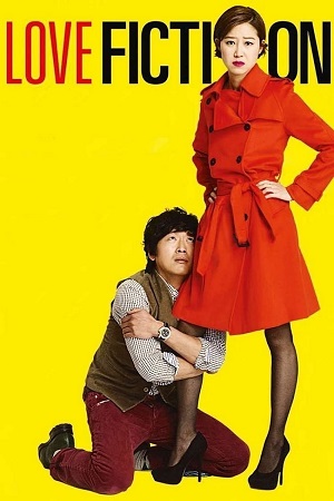 Download Love Fiction (2012) WEB-DL Dual Audio {Hindi-Korean} 480p [400MB] | 720p [1.2GB] | 1080p [2.4GB]