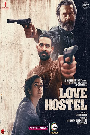 Download Love Hostel – ZEE5 Original (2022) Hindi Full Movie 480p [400MB] | 720p [1.2GB] | 1080p [2GB]