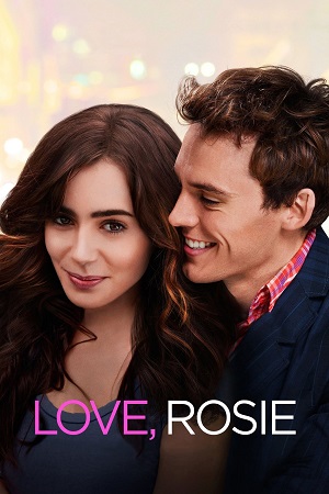 Download Love, Rosie (2014) Dual Audio [Hindi + English] WeB-DL 480p [400MB] | 720p [850MB] | 1080p [1.7GB]